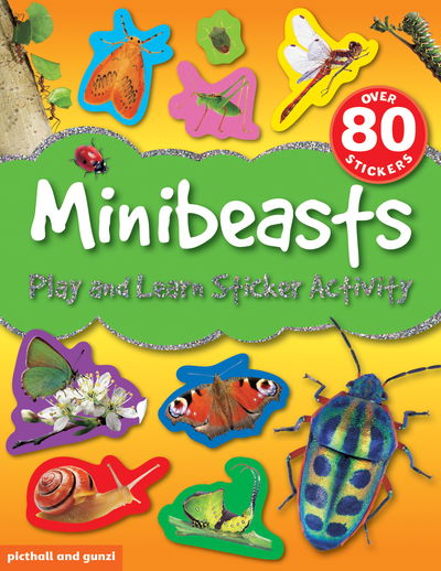 Cover for Chez Picthall · Play and Learn Sticker Activity: Minibeasts - Play and Learn Sticker Activity (Taschenbuch) (2018)