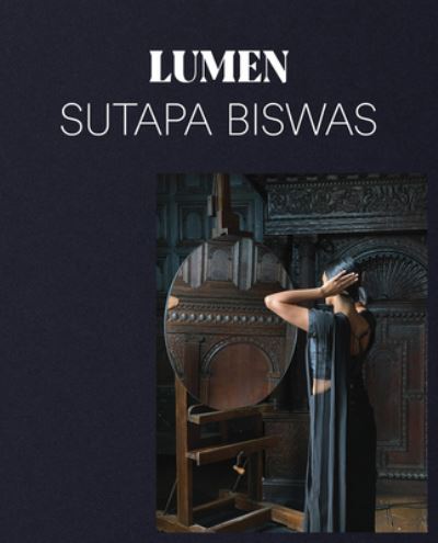 Cover for Sutapa Biswas: Lumen (Paperback Book) (2021)