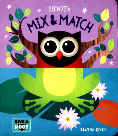 Cover for Rowena Blyth · Hoot's Mix and Match (Board book) (2017)