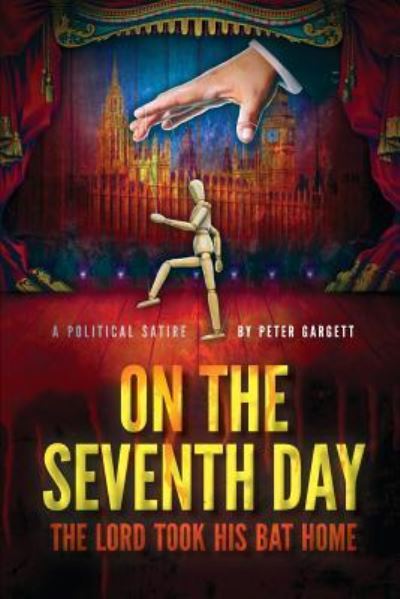 On the Seventh Day - Peter Gargett - Books - UK Book Publishing - 9781912183647 - August 31, 2018