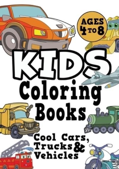 Cover for Creative Kids Studio · Kids Coloring Books Ages 4-8 (Pocketbok) (2021)