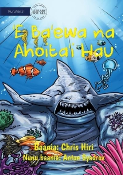 Cover for Chris Hiri · A Cruel Shark Turned into Stone - 'E Ba'ewa na Ahoita'i Hau (Paperback Book) (2021)