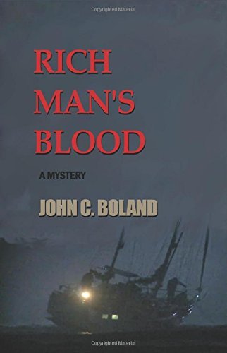 Cover for John C Boland · Rich Man's Blood (Paperback Book) (2014)