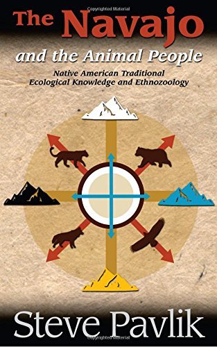 Cover for Steve Pavlik · Navajo and the Animal People: Native American Traditional Ecological Knowledge and Ethnozoology (Paperback Book) (2014)