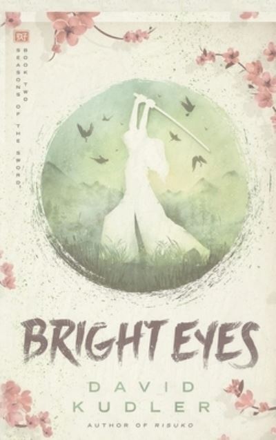 Cover for David Kudler · Bright Eyes (Hardcover Book) (2022)