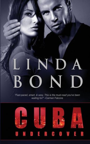 Cover for Linda Bond · Cuba Undercover (Paperback Book) (2015)