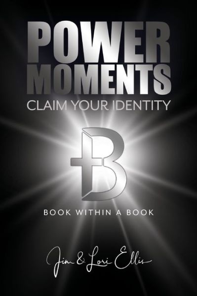 Cover for Ellis, Jim &amp; Lori · Power Moments: Claim Your Identity (Paperback Book) (2020)