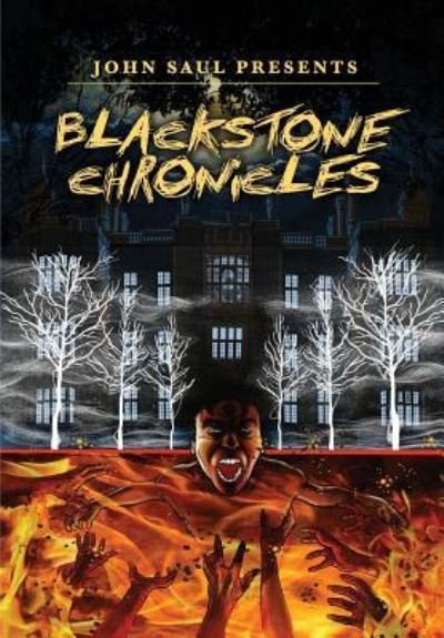 Cover for John Saul · John Saul's The Blackstone Chronicles (Paperback Bog) (2017)