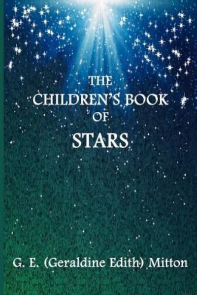 Cover for G E Mitton · The Children's Book of Stars (Paperback Book) (2017)