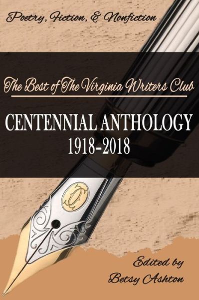 Cover for Betsy Ashton · VWC Centennial Anthology 1918--2018 (Paperback Book) (2017)