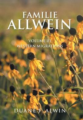 Cover for Duane F Alwin · Familie Allwein (Hardcover Book) (2019)