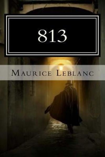 Cover for Maurice LeBlanc · 813 (Paperback Book) (2018)