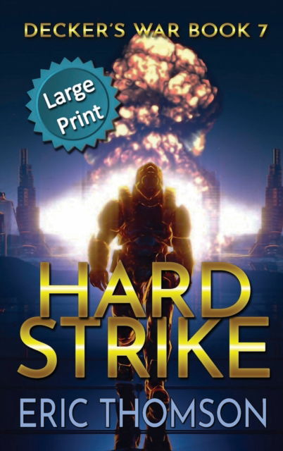 Cover for Eric Thomson · Hard Strike (Hardcover Book) (2022)