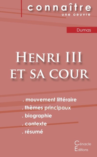 Cover for Alexandre Dumas · Fiche de lecture Henri III et sa cour de Alexandre Dumas (analyse litteraire de reference et resume complet) (Paperback Bog) (2024)