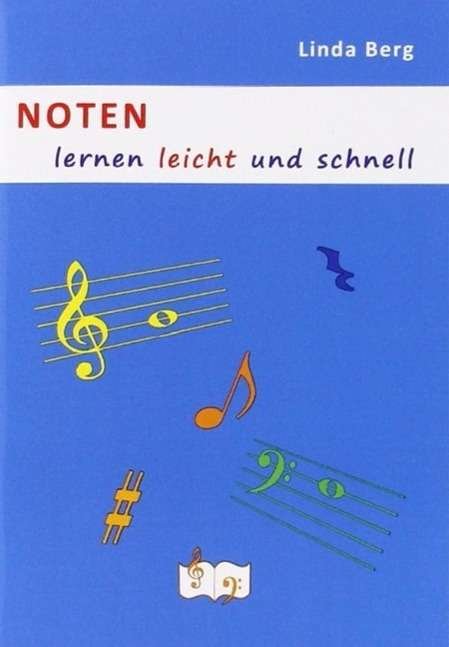 Cover for Berg · Noten lernen leicht und schnell (Book)