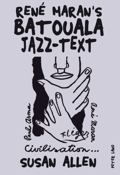 Cover for Susan Allen · Rene Maran's &quot;Batouala&quot;: Jazz-Text (Taschenbuch) [New edition] (2015)