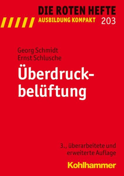 Cover for Georg Schmidt · Uberdruckbeluftung (Die Roten Hefte / Ausbildung Kompakt) (German Edition) (Paperback Book) [German, 3 edition] (2013)