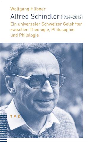 Cover for Wolfgang Hübner · Alfred Schindler (1934–2012) (Book) (2024)