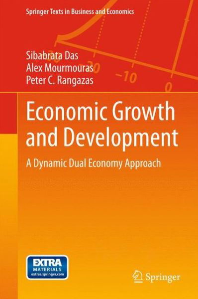 Cover for Sibabrata Das · Economic Growth and Development: A Dynamic Dual Economy Approach - Springer Texts in Business and Economics (Gebundenes Buch) [2015 edition] (2015)