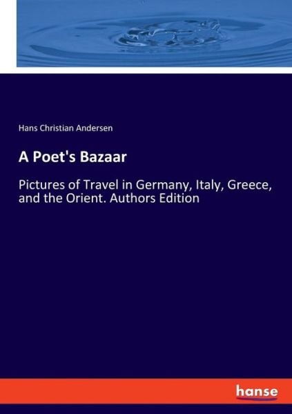 Cover for Andersen · A Poet's Bazaar (Bok) (2019)