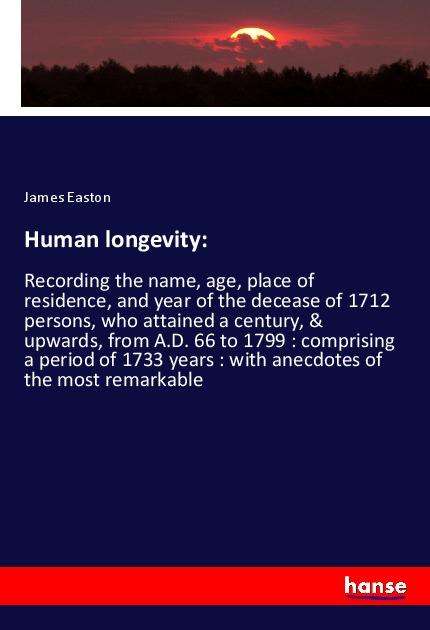 Cover for Easton · Human longevity: (Book)