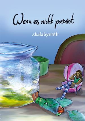 Cover for M. Skalabyrinth · Wenn es nicht passiert (Book) (2023)