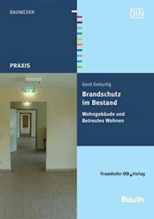 Cover for Gerd Geburtig · Brandschutz im Bestand (Paperback Book) (2011)