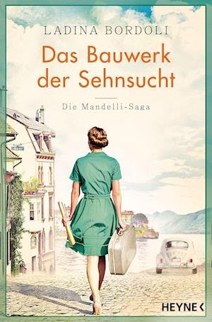 Cover for Ladina Bordoli · Das Bauwerk der Sehnsucht (Paperback Book) (2021)