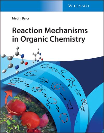 Cover for Metin Balci · Reaction Mechanisms in Organic Chemistry (Hardcover Book) (2022)