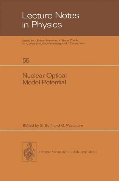 Cover for S Boffi · Nuclear Optical Model Potential: Proceedings of the Meeting Held in Pavia, April 8 and 9, 1976 - Lecture Notes in Physics (Paperback Book) (1976)