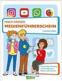 Cover for Feibel · Mach deinen Medienführerschein (Book)