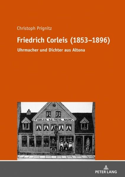 Cover for Christoph Prignitz · Friedrich Corleis (1853-1896): Uhrmacher Und Dichter Aus Altona (Paperback Book) (2019)