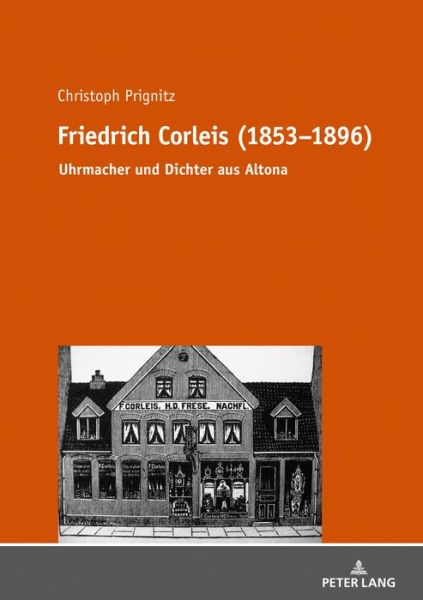 Cover for Christoph Prignitz · Friedrich Corleis (1853-1896): Uhrmacher Und Dichter Aus Altona (Paperback Book) (2019)