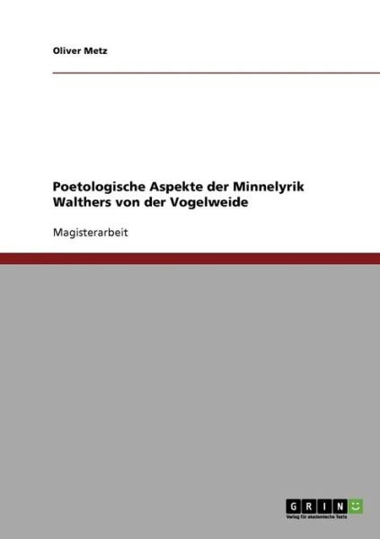 Cover for Metz · Poetologische Aspekte der Minnelyr (Bog)