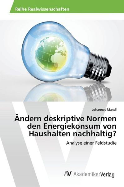 Cover for Mandl · Ändern deskriptive Normen den Ene (Book) (2015)