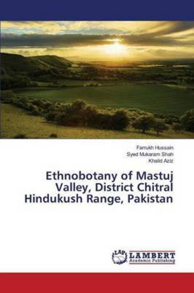 Cover for Hussain · Ethnobotany of Mastuj Valley, D (Book) (2016)
