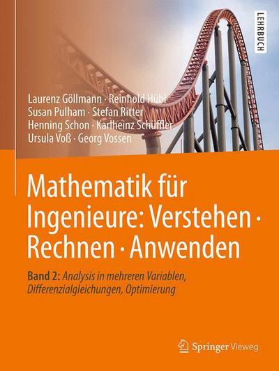 Cover for Laurenz Gollmann · Mathematik fuer Ingenieure Verstehen Rechnen Anwenden (Book) (2017)