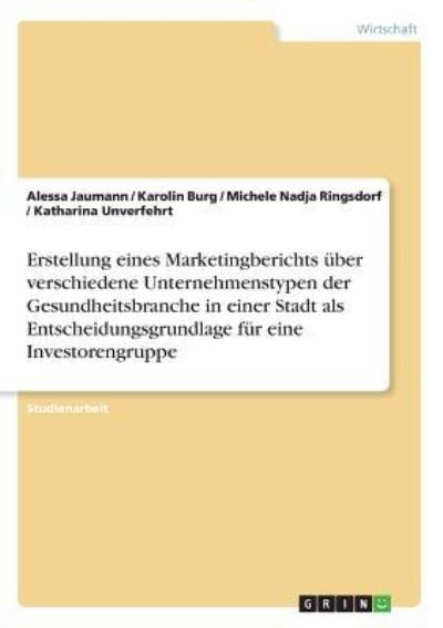 Cover for Jaumann · Erstellung eines Marketingberic (Book)