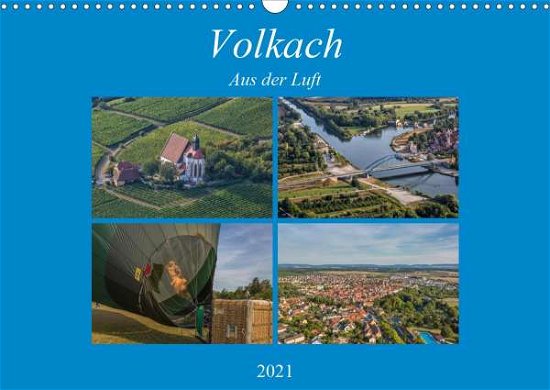 Volkach aus der Luft (Wandkalender - Will - Bøker -  - 9783672016647 - 