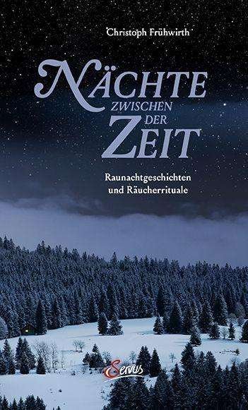 Cover for Frühwirth · Nächte zwischen der Zeit (Buch)