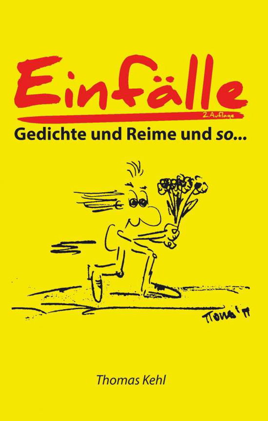 Cover for Kehl · Einfälle (Bok)