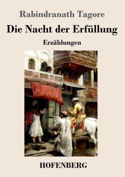 Cover for Tagore · Die Nacht der Erfüllung (Book) (2020)