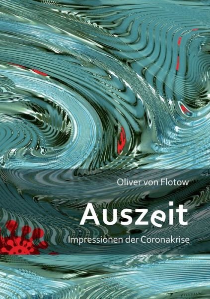 Cover for Flotow · Auszeit (Bog) (2020)