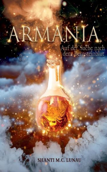 Cover for Shanti M C Lunau · Armania (Paperback Book) (2021)