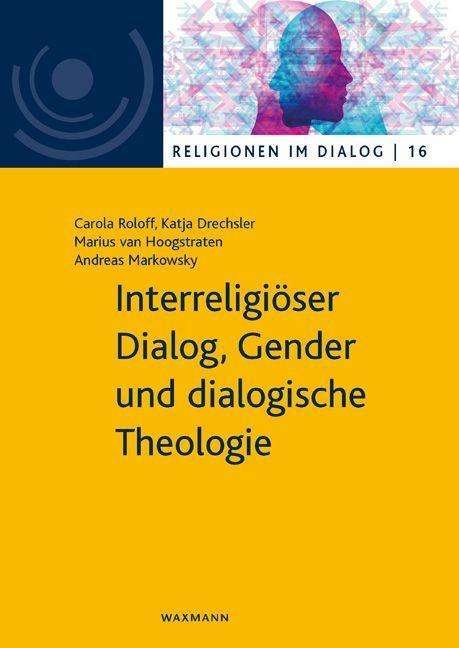 Cover for Roloff · Interreligiöser Dialog, Gender u (Buch)