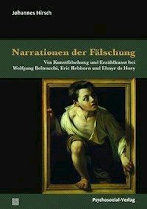 Cover for Johannes Hirsch · Narrationen der Fälschung (Paperback Book) (2016)