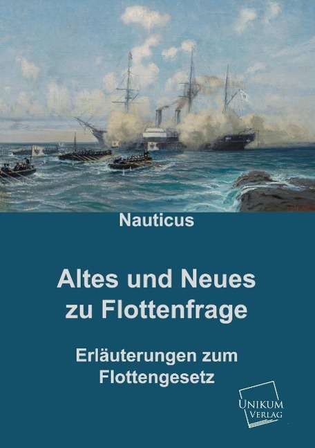 Cover for Nauticus · Altes und Neues zu Flottenfrag (Book)