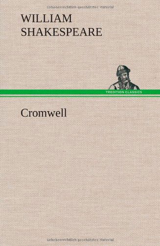 Shakespeare (Spurious and Doubtful Works · Cromwell (Hardcover Book) (2012)