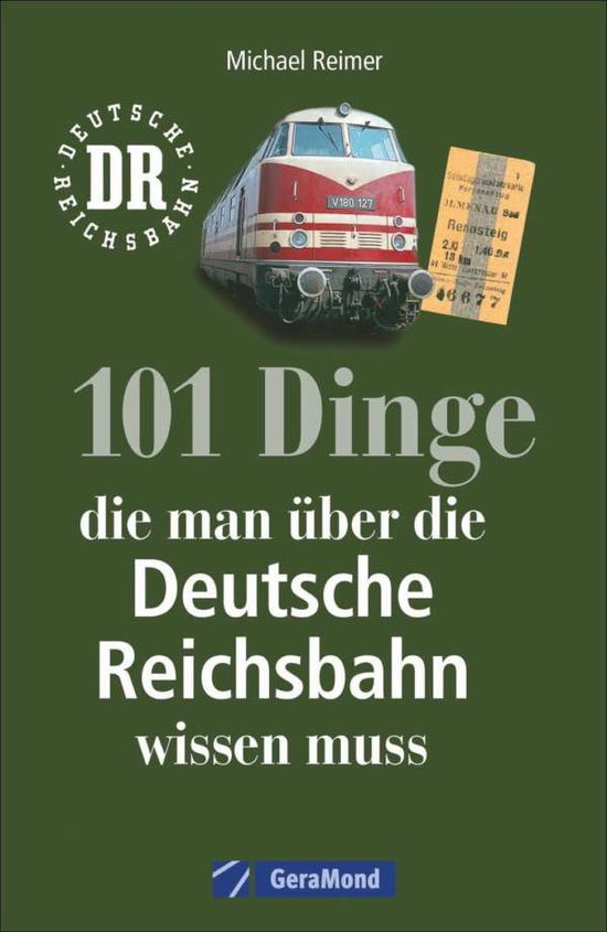 Cover for Reimer · 101 Dinge, die man über die Deut (Book)