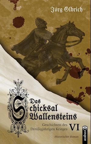 Cover for Jörg Olbrich · Das Schicksal Wallensteins (Bok) (2023)